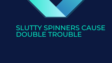 slutty spinners cause double trouble